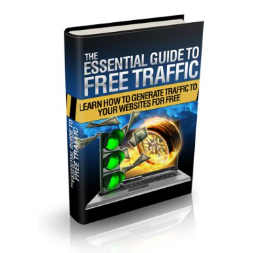 The Essential Guide to Free Traffic