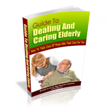 Guide to Dealing and Caring Elderly