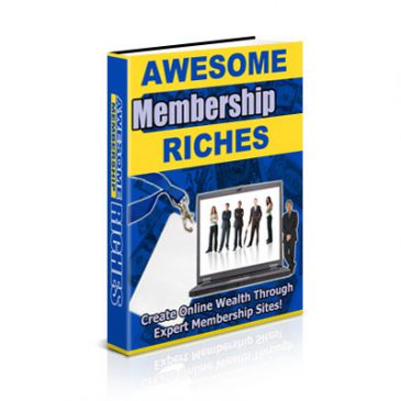 Awesome Membership Riches