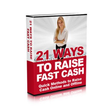 21 Ways to Raise Fast Cash