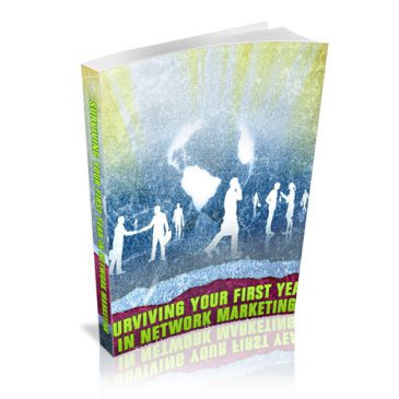 Surviving Your First Year in Network Marketing