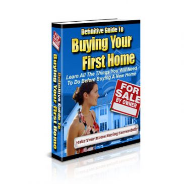 Definitive Guide to Buying Your First Home